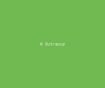 a outrance meaning, definitions, synonyms